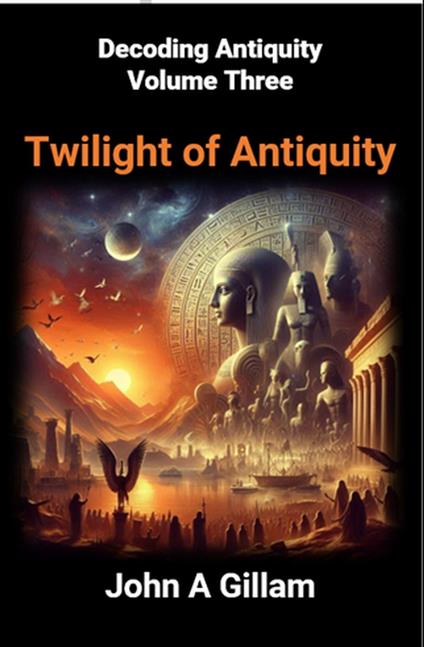 Twilight of Antiquity