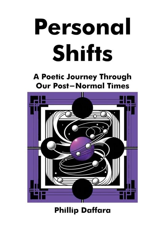 Personal Shifts: A Poetic Journey Through Our Post-Normal Times