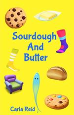 Sourdough And Butter