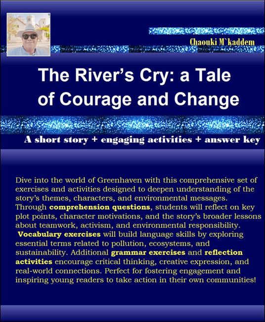 The River’s Cry: a Tale of Courage and Change - Chaouki M`kaddem - ebook