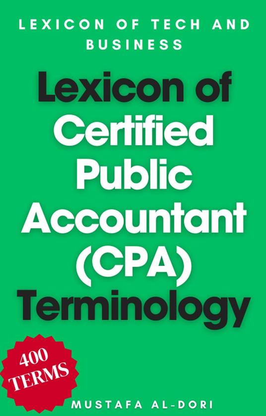 Lexicon of Certified Public Accountant (CPA) Terminology