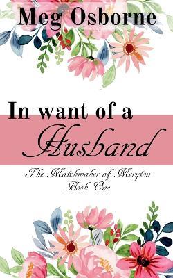 In Want of a Husband - Meg Osborne - cover