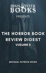 The Horror Book Review Digest Volume II