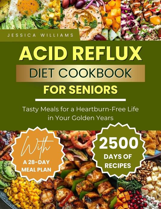 Acid Reflux Diet Cookbook for Seniors.
