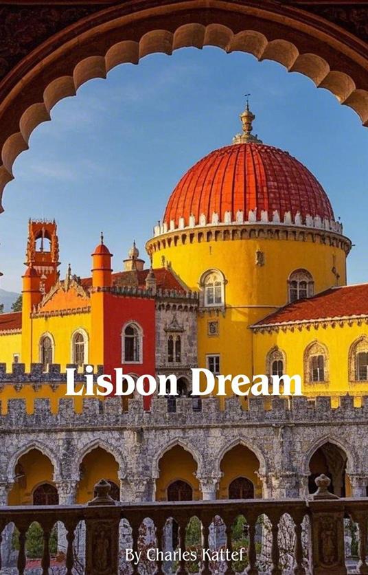 Lisbon Dream