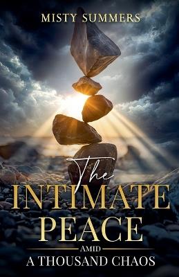 The Intimate Peace - Misty Summers - cover