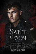 Sweet Venom: Dark Mafia Romance