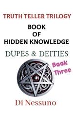 Truth Teller Trilogy: Book Three