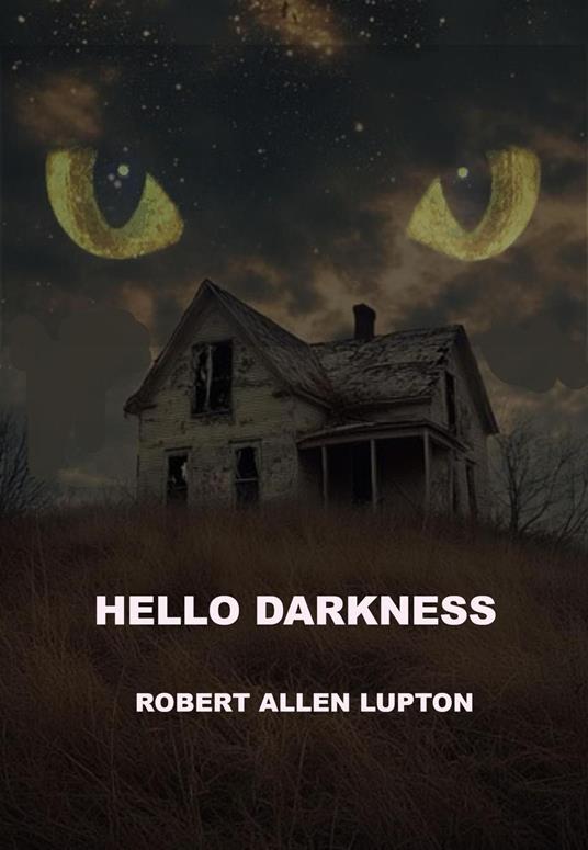 Hello Darkness