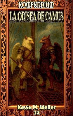 La odisea de Camus - Kevin M Weller - cover