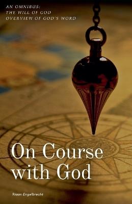 On Course with God - Riaan Engelbrecht - cover