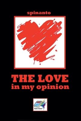 The Love - in my opinion - Spinanto - cover