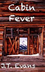 Cabin Fever