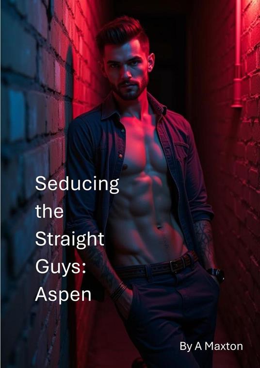 Seducing the Straight Guys: Aspen