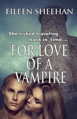 For Love of a Vampire - Eileen Sheehan - cover