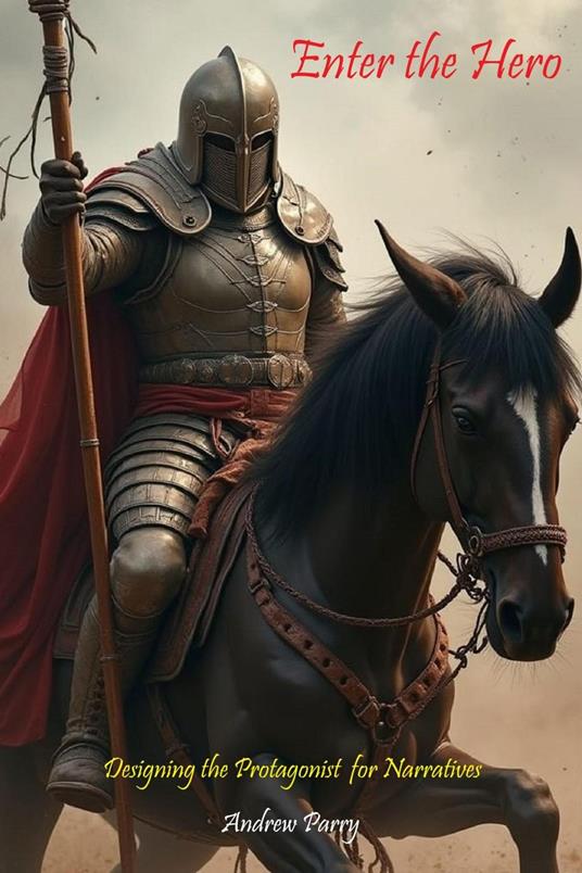 Enter the Hero