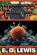 The Connection Between Cancer and Nutrition
