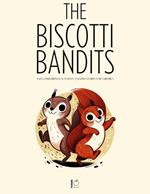The Biscotti Bandits And Other Bilingual Italian-English Stories For Children