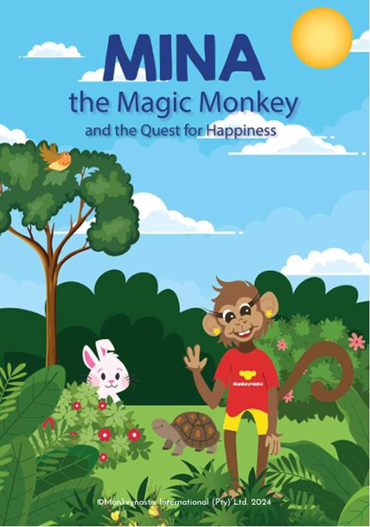 Mina The Magic Monkey - Quest for Happiness - Dirk Cilliers - ebook