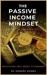 The Passive Income Mindset