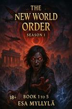 The New World Order - Season 1