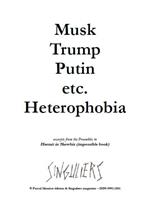 Musk, Trump, Putin, etc. Heterophobia