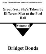 Group Sex: She’s Taken by Different Men at the Pool Hall 1