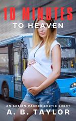 10 Minutes to Heaven