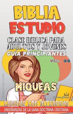 Clase Bíblica para Adultos y Jóvenes: Guía Principiantes - Miqueas - Sermones Bíblicos - cover