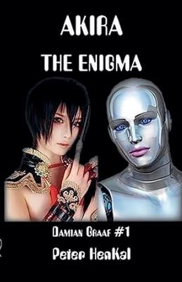 Akira the Enigma - Peter Henkal - cover