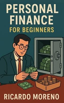 Personal Finance for Beginners - Ricardo Moreno - cover