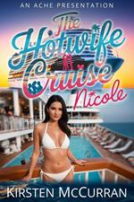 The Hotwife Cruise: Nicole