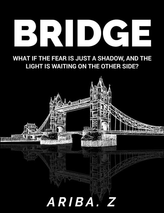Bridge - Ariba Zulfiqar - ebook