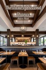 The Taste of Second Chance