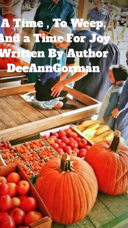 A Time To Weep And a time for Joy