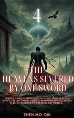 The Heavens Severed by One Sword