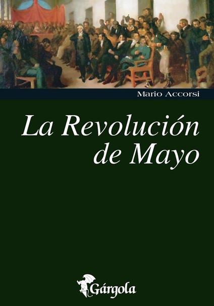 La Revolución de Mayo