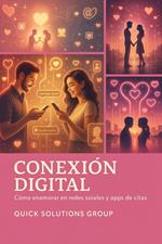Conexión Digital: El Arte de Enamorar en la Era de las Redes Sociales
