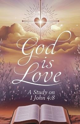 God Is Love - Rev Sarah McKinney - cover