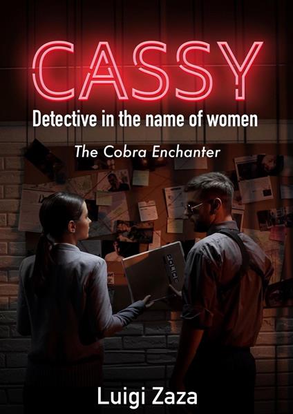 Cassy, Detective in the name of women: The Cobra Enchanter