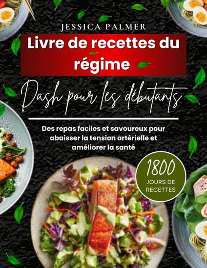 Livre De Recettes Du Régime Dash Pour Les Débutants