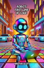 Robo’s First Line of Code