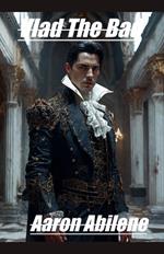 Vlad The Bad