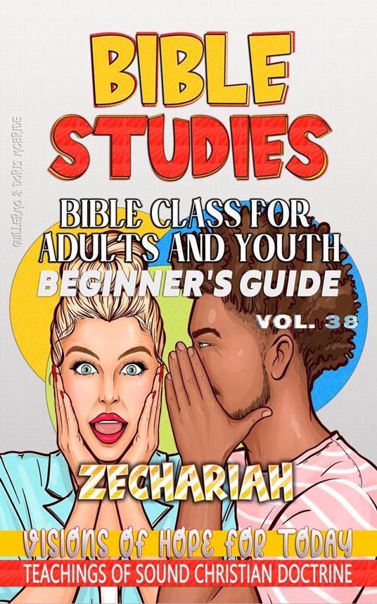 Bible Class for Adults and Youth: Beginner's Guide — Zechariah
