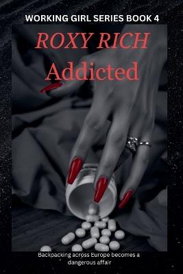 Addicted - Roxy Rich - cover
