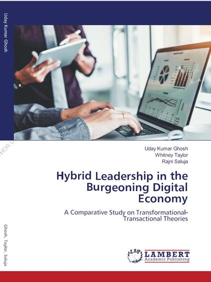 Hybrid Leadership in the Burgeoning Digital Economy