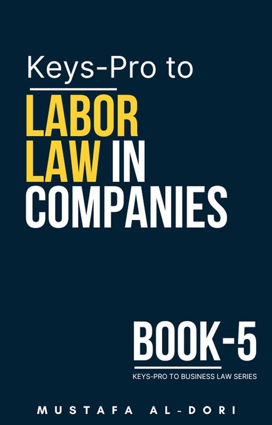 Keys-Pro to Labor Law in Companies
