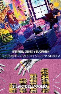 Entre el genio y el crimen - Silvio Dell'oglio - cover