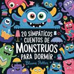20 Simpáticos Cuentos De Monstruos Para Dormir