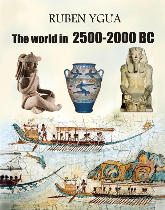 The world in 2500-2000 BC